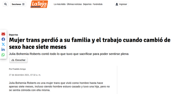 Transwoman loses family and job after sex change.