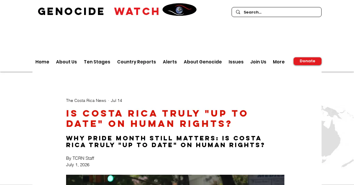 Genocide Watch questions whether Costa Rica is 'up to date' on human rights.